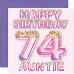 74e verjaardagskaart voor tante - roze en paarse glitterballonnen - gelukkige verjaardagskaarten voor 74-jarige tante van neef nichtje, 145 mm verjaardagskaarten cadeau