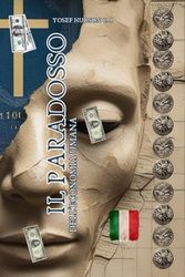 IL PARADOSSO DELL'ECONOMIA UMANA