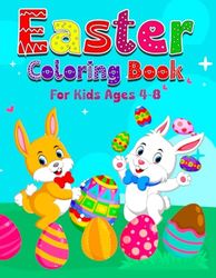 Easter Coloring Book For Kids Ages 4-8: 50 Coloring Page