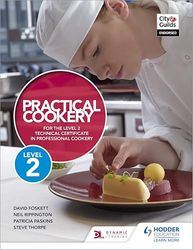 Practical Cookery for the Level 2 Techni