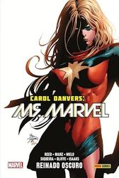100% MARVEL HC ATEMPORALES CAROL DENVERS 4. REINADO OSCURO