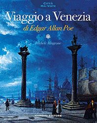 Viaggio a Venezia di Edgar Allan Poe