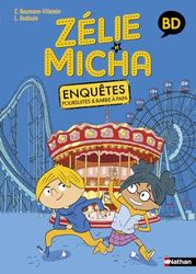 Zélie et Micha - Enquêtes, poursuites et barbapapas - Lune bleue BD - Dès 6 ans