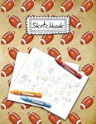 Sketchbook: Sketchbook for Kids | Great Art Supplies Sketch Pad for Drawing Doodling Writing Painting Sketching or Crayon Coloring | Sketch Book ... and Back to School Gift for Rugby Lover Girls