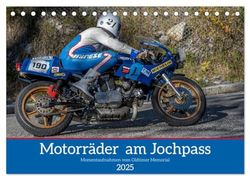 Motorräder am Jochpass (Tischkalender 2025 DIN A5 quer), CALVENDO Monatskalender: Motorradlegenden in Ihrem Element.