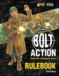 Bolt Action: Third Edition: World War II Wargames Rules