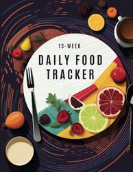 13 - Week Daily Food Tracker: Food Diary and Journal for help with weight maintenance and water intake.