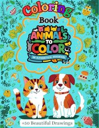 Animals to Color: An Alphabetical Adventure: From A to Z, unwind and bring the animal kingdom to life, one color at a time, in this captivating alphabetical coloring book.