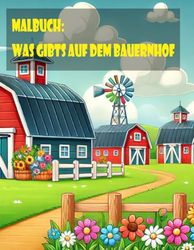 Malbuch - Was gibts auf dem Bauernhof