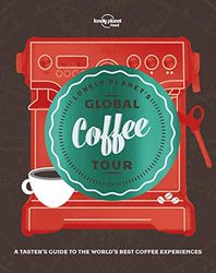 Global cofee tour [Lingua Inglese]