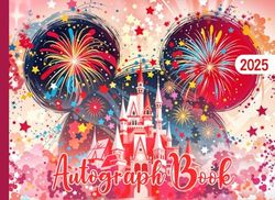 Autograph Book 2025: A Fun Way to Collect Character Signatures & Photos from Theme Parks & Trips