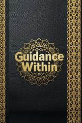 Guidance Within: A Notebook of Spiritual Inspiration with Uplifting Bible verses