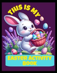 Easter Basket Surprise Activity Book for Ages 3-10 Easter Basket Filler Party Favor Children's Gift