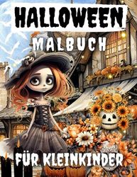 HALLOWEEN-MALBUCH FÜR KLEINKINDER: Halloween-Illustrationen für Kinder im Alter von 1-3 Jahren