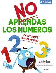 No aprendas los números: ¡Contar es superdifícil!