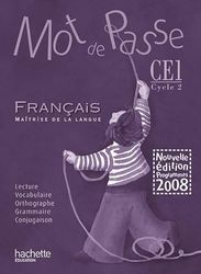 Mot de Passe Français CE1 - Guide pédagogique + CD audio classe - Ed.2009