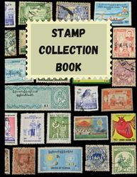 Stamp Collection Book: The first stamp album for beginners, an organizer for stamp collecting,