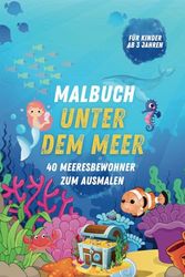 Lieblings-Malbuch "Unter dem Meer": Ausmalbuch für Kinder ab 3 Jahren