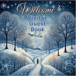 Welcome Visitor Guest Book (150 pages): for Vacation Rental Home, Beach House, Guest House, Lake House, Register Book –Sign in Sheets - Cabins, Vacation Homes.