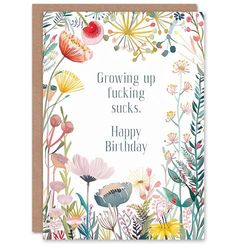 Artery8 Greeting Card Growing Up F*cking Sucks Rude Funny Joke Floral For Her Woman Birthday Card