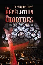 La révélation de Chartres