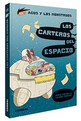 Los Carteros Del Espacio (Agus y Los Monstruos): 15