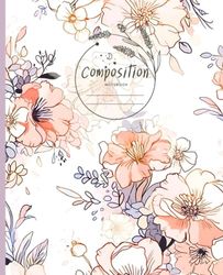 Composition Notebook : BEAUTIFUL GORGEOUS BLOSSOM FLOWER PATTERN | FLORA BLOOM LAMOON ART Collection | 7.5" X 9.25" , 120 Pages Wide Ruled Lined Paper ... Office, Journal, Work Supplies): FLP11
