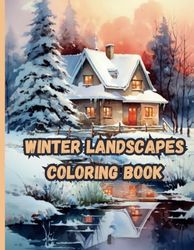 Winter Landscape Coloring Book