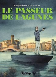 Le passeur de lagunes