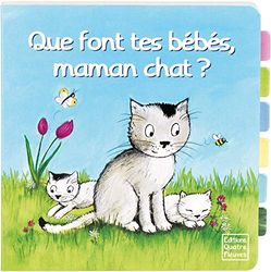 Que font tes bébés, maman chat ?