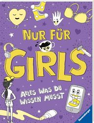 Nur für Girls - Alles was du wissen musst