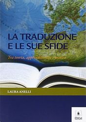 La traduzione e le sue sfide