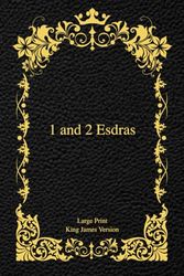 1 and 2 Esdras: Large Print King James Version