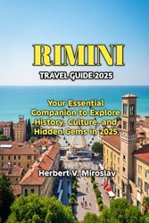 RIMINI TRAVEL GUIDE 2025