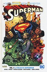 Universo DC. Rinascita. Superman. Il figlio di Superman (Vol. 1)