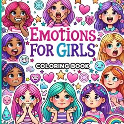 Emotions for Girls: Coloring Book