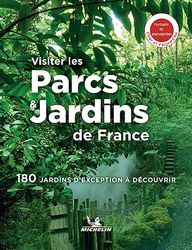 Visiter les parcs et jardins de France