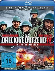 Das Dreckige Dutzend 4 - The Fatal Mission: Cinema Treasures