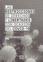 Las restricciones de derechos y libertades con ocasión del Covid-19