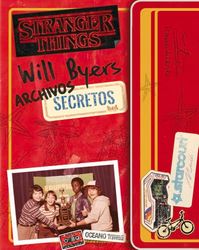 Stranger Things.: Will Byers: archivos secretos (Nueva edición rústica)
