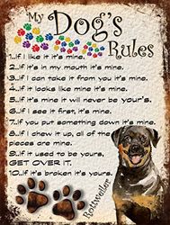 SHAWPRINT MY DOG'S RULES RETRO STYLE METAL TIN SIGN/PLAQUE ROTTWEILER THEME 72DRS 6" x 4.5" (150mm x 115mm)