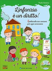 L'infanzia è un diritto! Spettacolo con canzoni per ogni occasione