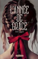 L'année de grâce: Edition collector