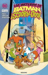 Los misterios de Batman y ¡Scooby-Doo! núm. 6