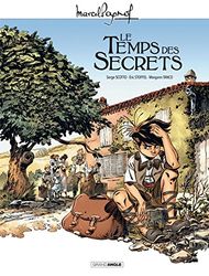 M. Pagnol en BD : Le temps des secrets - histoire complète