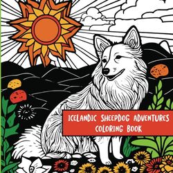 Icelandic Sheepdog Adventures: Coloring Book