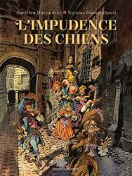 L'impudence des chiens