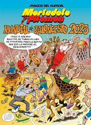 Mortadelo y Filemón. Mundial de baloncesto 2023 (Magos del Humor 220)