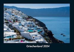 Griechenland 2024 Fotokalender DIN A4: Monatskalender mit Bild-Motiven aus Orten und Städten, Ländern und Kontinenten