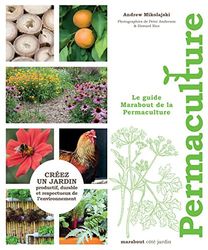 Le guide marabout de la permaculture